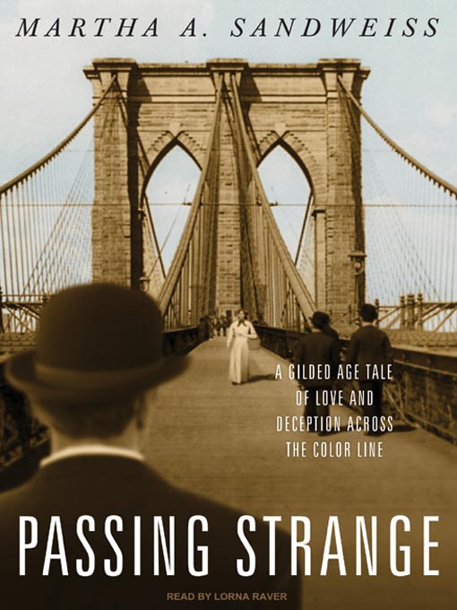 Title details for Passing Strange by Martha A. Sandweiss - Available